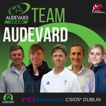 British Showjumping’s Team Audevard announced for CSIO5* Dublin FEI Nations Cup